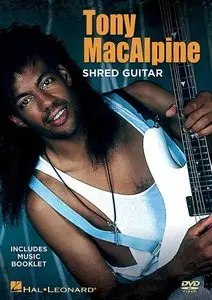 Tony MacAlpine - Shred Guitar (Repost)