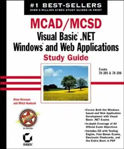 MCAD/MCSD: Exams 70-305 and 70-306 [Repost]