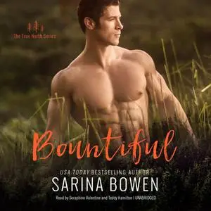 «Bountiful» by Sarina Bowen