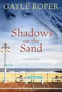 Shadows on the Sand: A Seaside Mystery (Seaside Mysteries)