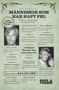«Människor som har haft fel» by Kalle Lind