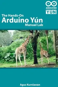 The Hands-on Arduino Yún Manual Lab