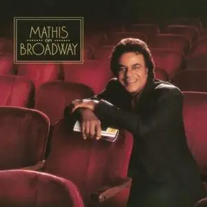 Johnny Mathis - Mathis On Broadway (2000/2018) [Official Digital Download]