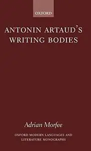 Antonin Artaud's writing bodies