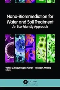 Nano-Bioremediation for Water and Soil Treatment