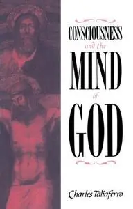 Consciousness and the Mind of God