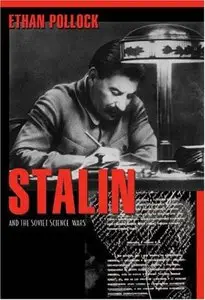 Stalin and the Soviet Science Wars (repost)