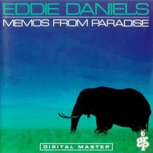 Eddie Daniels - Memos from Paradise (1988)