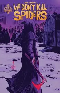 We Dont Kill Spiders 004 (2022) (digital) (Mr Norrell-Empire