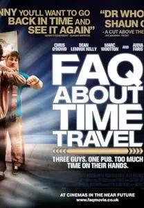 Frequently Asked Questions About Time Travel (2009)