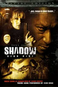 Shadow: Dead Riot (2006)