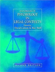 Handbook of Psychology in Legal Contexts (Repost)