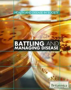 Battling and Managing Disease