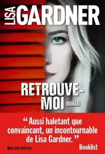 Lisa Gardner, "Retrouve-moi"