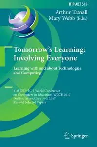 Tomorrow's Learning: Involving Everyone. Learning with and about Technologies and Computing (Repost)