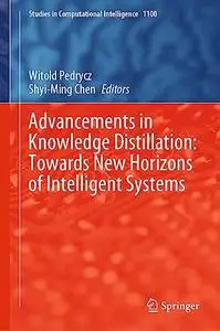 Advancements in Knowledge Distillation: Towards New Horizons of Intelligent Systems