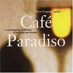 Steve Erquiaga - Café Paradiso (1998)