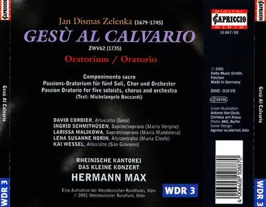 Hermann Max, Rheinische Kantorei - Jan Dismas Zelenka: Gesù al Calvario (2001)