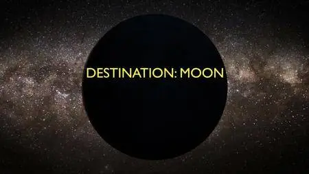 SpaceCity Films - Destination Moon: Series 1 (2016)