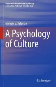 A Psychology of Culture (Repost)