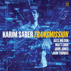Karim Saber - Transmission (2024)