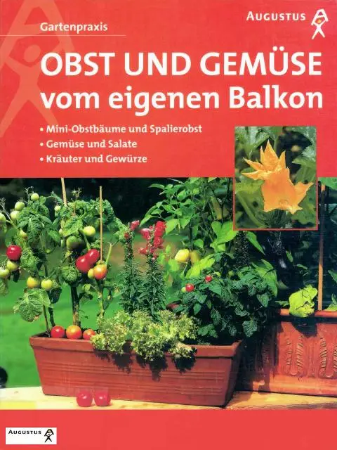 Obst und Gemüse vom eigenen Balkon