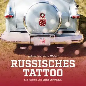 «Russisches Tattoo» by Elena Gorokhova