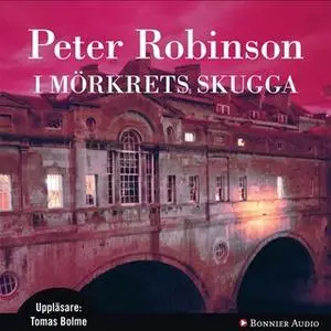 «I mörkrets skugga» by Peter Robinson