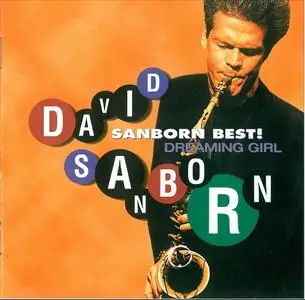 David Sanborn ‎- Sanborn Best! Dreaming Girl (1996)