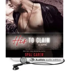 His to Claim: A Novel by Opal Carew