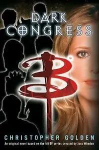 «Dark Congress» by Christopher Golden