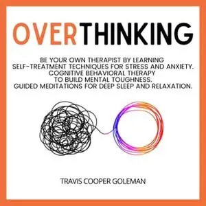 Overthinking [Audiobook]