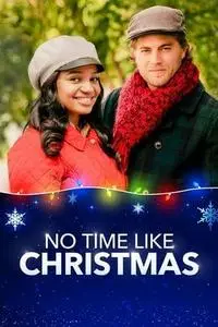 No Time Like Christmas (2019)