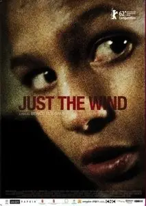 Csak a szél / Just the Wind (2012) [Repost]