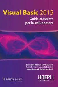 Daniele Bochicchio, "Visual basic 2015. Guida completa per lo sviluppatore" (repost)