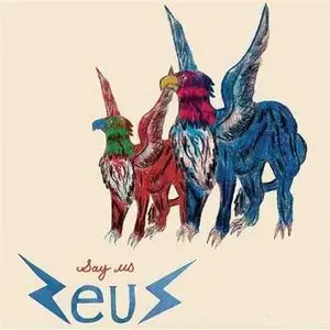Zeus - Say Us (2010)