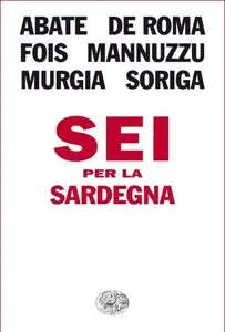 AA.VV. - Sei per la Sardegna (repost)