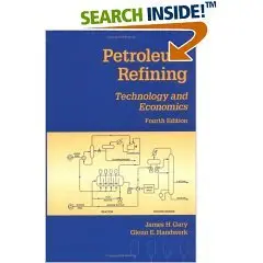 Petroleum Refining: Technology and Economics { Repost }