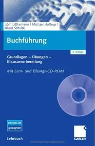 Buchführung. Grundlagen Übungen Klausurvorbereitung