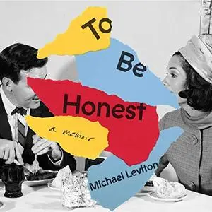 To Be Honest [Audiobook]