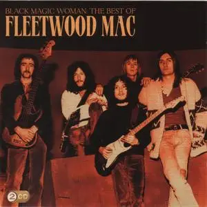 Fleetwood Mac - Black Magic Woman: The Best Of (2009)