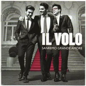 Il Volo - Sanremo Grande Amore (2015)