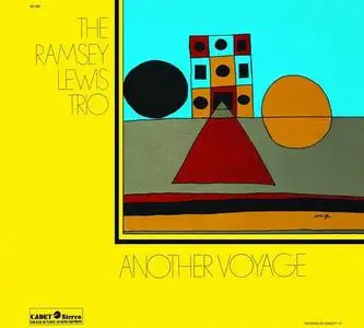 The Ramsey Lewis Trio - Another Voyage (1969) [Reissue 2004] (Repost)