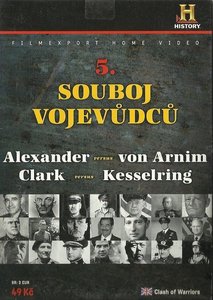 History Channel - Clash of Warriors: Alexander vs. von Arnim - Tunisia (2000)