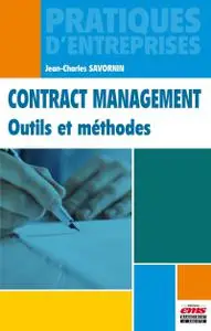 Contract management: Outils et méthodes.