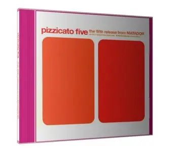 Pizzicato Five - The Fifth Release from Matador (Re-Up)