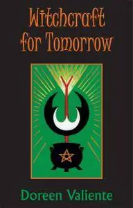 Witchcraft for Tomorrow