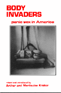 Body Invaders: Panic Sex in America 