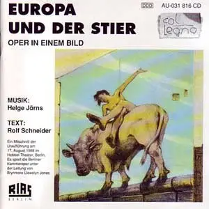Helge Jörns - Europa und Der Stier (Opera) (1991)