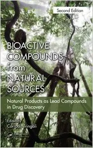 Bioactive Compounds from Natural Sources, Second Edition: Natural Products as Lead Compounds in Drug Discovery